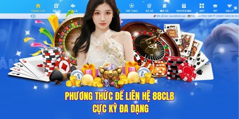 Danh sách các cách thức liên hệ 88CLB