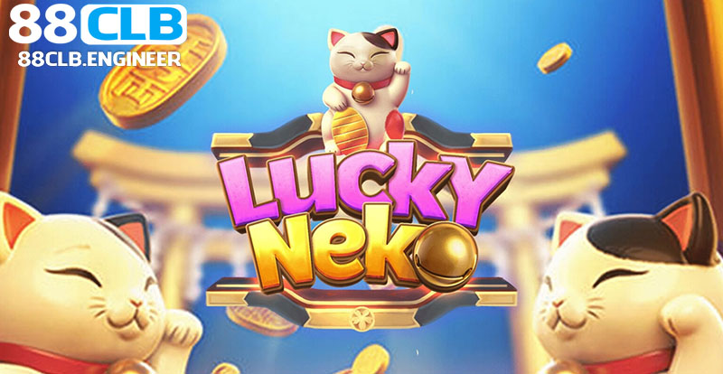 Game hot Lucky Neko - Chú mèo may mắn 