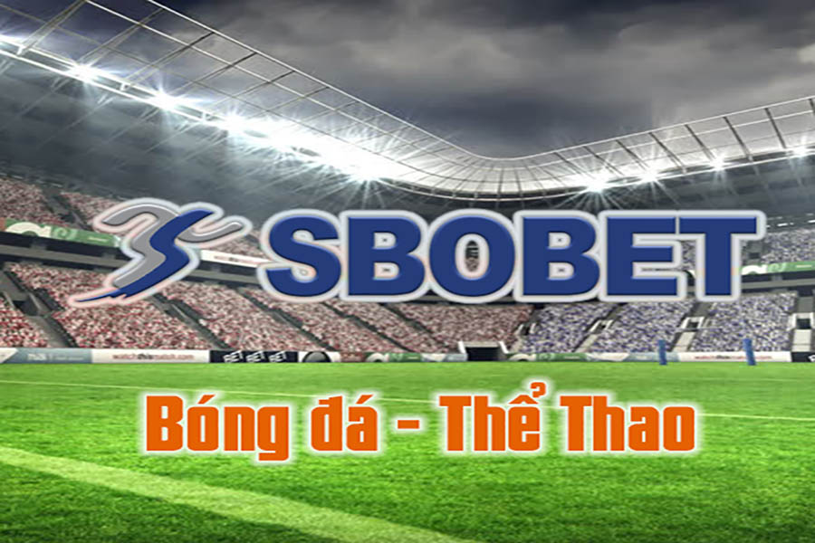 Ưu điểm không thể bỏ lỡ của thể thao Sbobet